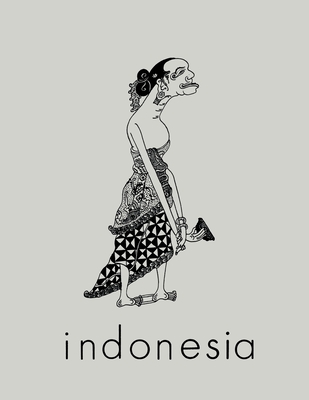 Indonesia Journal: April 1974 - Anderson, Benedict R O'g (Editor), and Hatch, Susan (Editor)