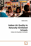 Indoor Air Quality in Naturally Ventilated Schools