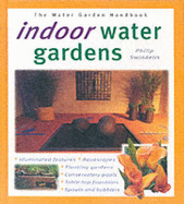 Indoor Water Garden - Swindells, Philip