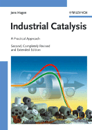 Industrial Catalysis: A Practical Approach