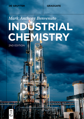 Industrial Chemistry - Benvenuto, Mark Anthony