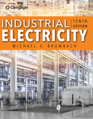 Industrial Electricity - Brumbach, Michael E