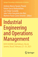 Industrial Engineering and Operations Management: XXVI IJCIEOM (2nd Edition), Rio de Janeiro, Brazil, February 22-24, 2021