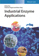 Industrial Enzyme Applications