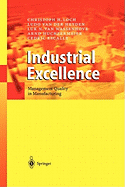 Industrial Excellence: Management Quality in Manufacturing