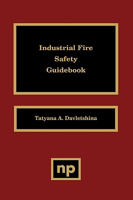 Industrial Fire Safety Guidebook - Davletshina, Tatyana