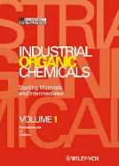 Industrial Organic Chemicals: Starting Materials and Intermediates - An Ullmann's Encyclopedia