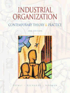 Industrial Organization: Contemporary Theory and Practice - Pepall, Lynne, and Richards, Daniel J, and Norman, George