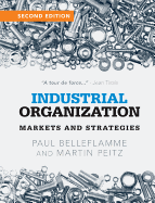 Industrial Organization: Markets and Strategies