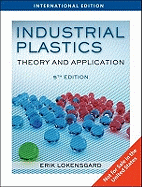 Industrial Plastics: Theory and Applications