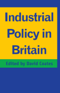 Industrial Policy in Britain