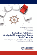 Industrial Relations: Analysis of Important Terms and Concepts