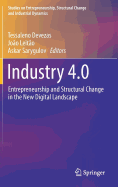 Industry 4.0: Entrepreneurship and Structural Change in the New Digital Landscape
