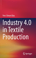 Industry 4.0 in Textile Production