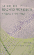 Inequalities in the Teaching Profession: A Global Perspective