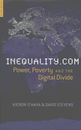 Inequality.com: Power, Poverty and the Digital Divide
