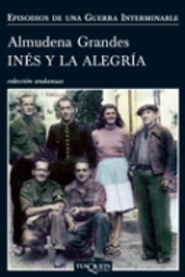 Ines y la alegria - Grandes, Almudena