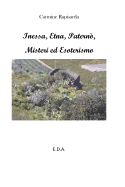 Inessa, Etna, Paterno, Misteri E Esoterismo