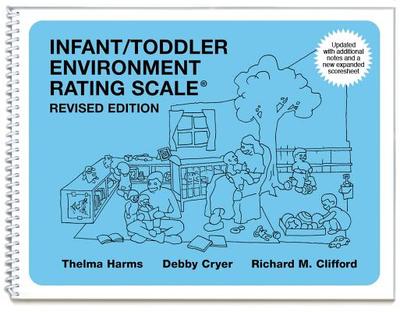 Infant/Toddler Environment Rating Scale (Iters-R): Revised Edition - Harms, Thelma, and Cryer, Debby, and Clifford, Richard M