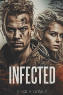 Infected: The Flash Series