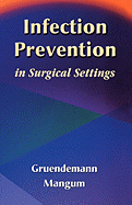 Infection Prevention in Surgical Settings