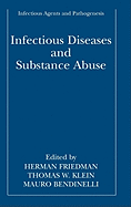 Infectious Diseases and Substance Abuse