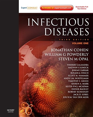 Infectious Diseases: Expert Consult: Online and Print - 2 Volume Set - Cohen, Jonathan, SC, Frcp, Frcpe, and Powderly, William G, MD, and Opal, Steven M, MD