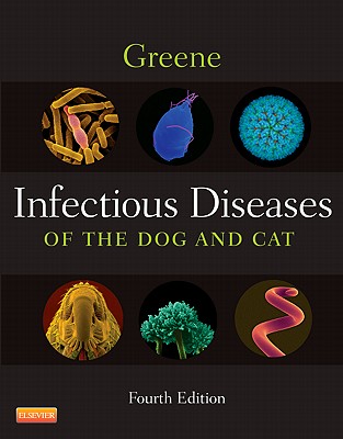 Infectious Diseases of the Dog and Cat with Access Code - Sykes, Jane E, and Greene, Craig E, DVM, MS