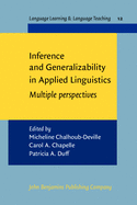 Inference and Generalizability in Applied Linguistics: Multiple Perspectives