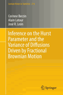 Inference on the Hurst Parameter and the Variance of Diffusions Driven by Fractional Brownian Motion