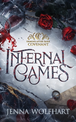 Infernal Games - Wolfhart, Jenna