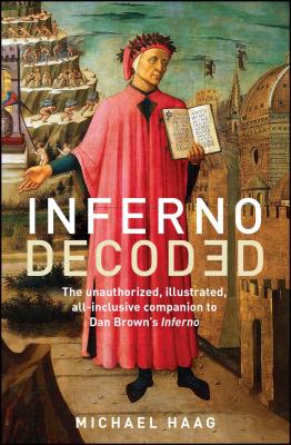 Inferno Decoded - Haag, Michael, and Ward, Greg