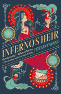 Inferno's Heir: Blackmail. Murder. Betrayal. A fiery YA fantasy about a princess with no morals