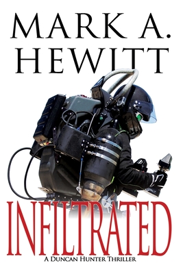 Infiltrated - Hewitt, Mark A