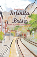 Infinita Brisa: Poemas inspiradores de coraje y amor