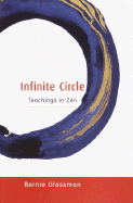 Infinite Circle: Teachings in Zen