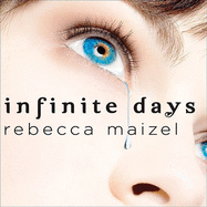 Infinite Days: A Vampire Queen Novel