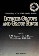 Infinite Groups and Group Rings - Proceedings of the Ams Special Session
