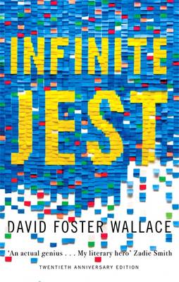 Infinite Jest - Foster Wallace, David
