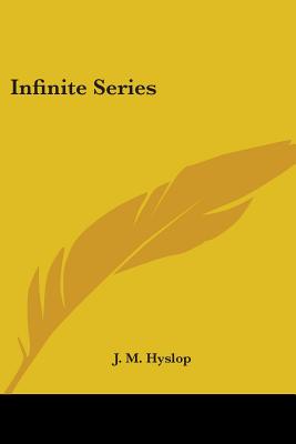 Infinite Series - Hyslop, J M