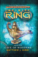 Infinity Ring Book 5: Cave of Wonders - Library Edition: Volume 5