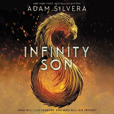 Infinity Son Lib/E: The Infinity Cycle, Book 1 - Silvera, Adam, and Daymond, Robbie (Read by), and Heyborne, Kirby (Read by)