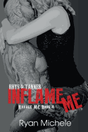 Inflame Me (Ravage MC#4)