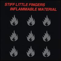 Inflammable Material - Stiff Little Fingers