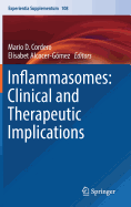 Inflammasomes: Clinical and Therapeutic Implications