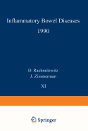 Inflammatory Bowel Diseases 1990: Proceedings of the Third International Symposium on Inflammatory Bowel Diseases, Jerusalem, September 10-13, 1989