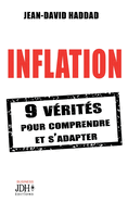 Inflation: 9 v?rit?s pour comprendre et s'adapter