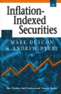 Inflation-Indexed Securities - Deacon, and Derry