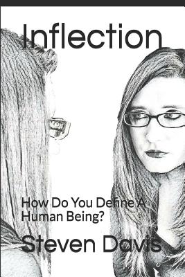 Inflection: How Do You Define a Human Being? - Davis, Steven
