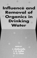 Influence and Removal of Organics in Drinking Water